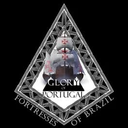 Glory of Portugal: Fortresses of Brazil