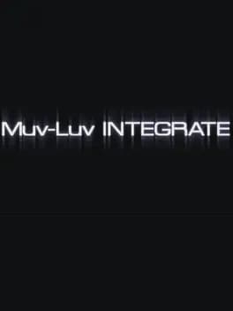 Muv-Luv Integrate
