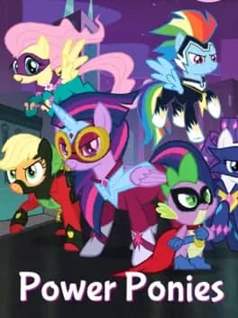 My Little Pony: Power Ponies