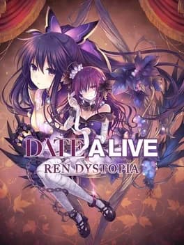 Date A Live: Ren Dystopia