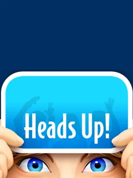 Heads Up!
