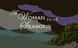 A Woman for All Seasons