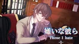 Those I hate 1