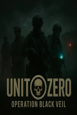 Unit Zero: Operation Black Veil
