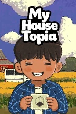 My Housetopia