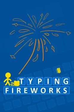 Typing Fireworks