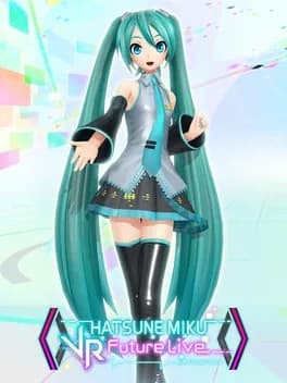 Hatsune Miku: VR Future Live