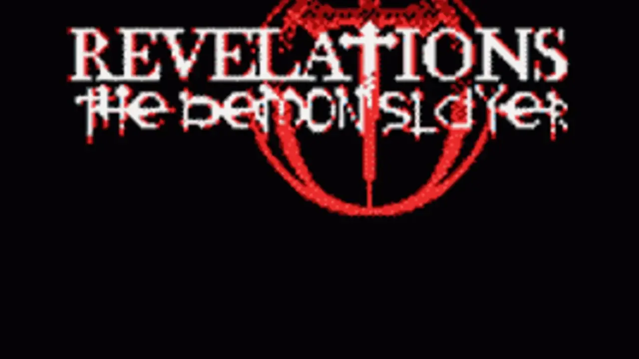 Revelations: The Demon Slayer