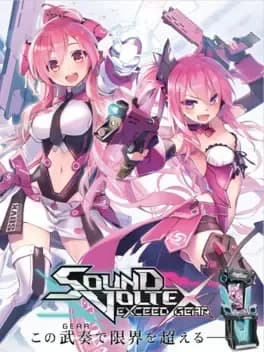 Sound Voltex: Exceed Gear