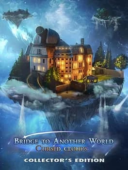 Bridge to Another World: Cursed Clouds Collector's Edition