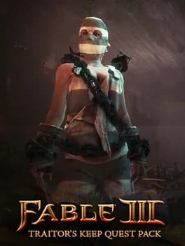 Fable III: Traitor's Keep Quest Pack