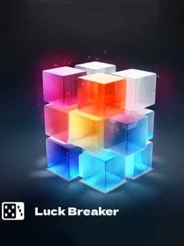 Luck Breaker