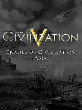 Sid Meier's Civilization V: Cradle of Civilization Map Pack - Asia