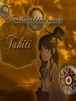 Tahiti Hidden Pearls
