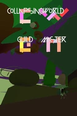 CollapsingWorldGuildmaster