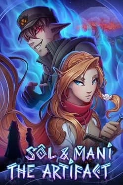 Sol and Mani the Artifact