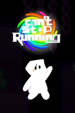Can't Stop Running
