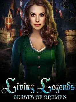 Living Legends: Beasts of Bremen