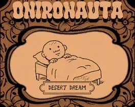 Onironauta Desert Dream